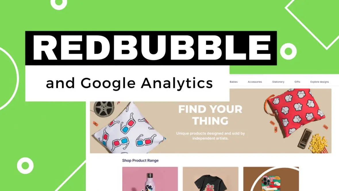 How To Connect Google Analytics To Redbubble Shop NechEmpire
