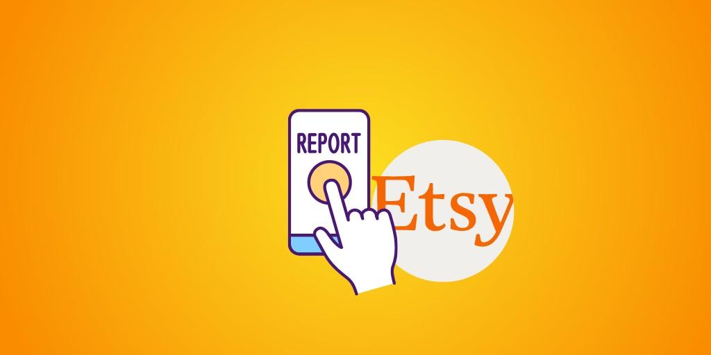 how-can-i-report-a-shop-on-etsy-that-is-selling-non-handmade-items